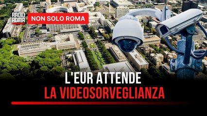 Eur, il quartiere attende ancora la videosorveglianza: "Ritardo di un anno, poco rispetto per noi"