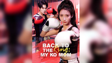 Back To The Ring: My KO Mom