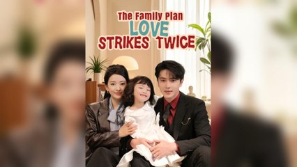 The Family Plan: Love Strikes Twice