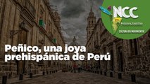 Peñico, una joya prehispánica de Perú