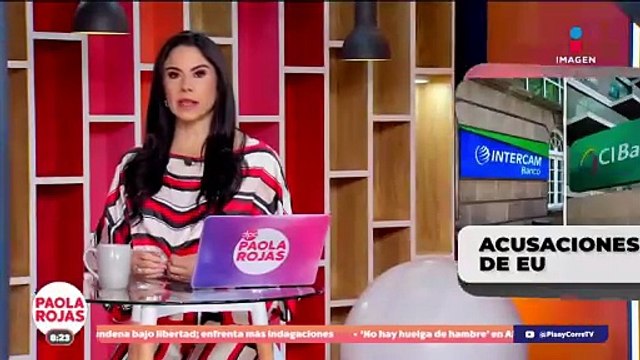 CIBanco e Intercam presentan caídas tras acusaciones de EUA | DPC con Paola Rojas