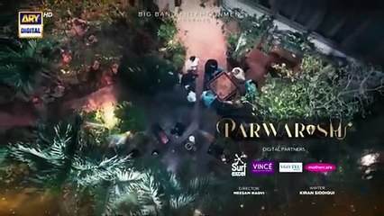 Parwarish Last Episode 36  Teaser - 5th August 2025 - ARY Digital Drama