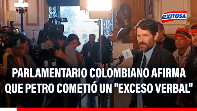 Parlamentario colombiano afirma que Gustavo Petro cometió un exceso verbal : Evitemos que se siga elevando el tono de la discusión