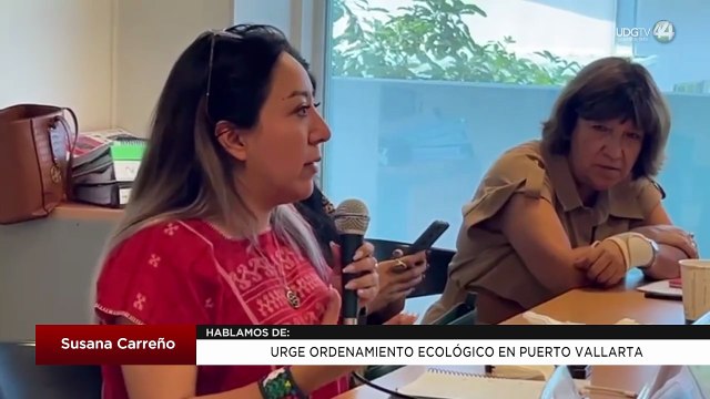 Urge ordenamiento ecológico en Puerto Vallarta | Susana Carreño