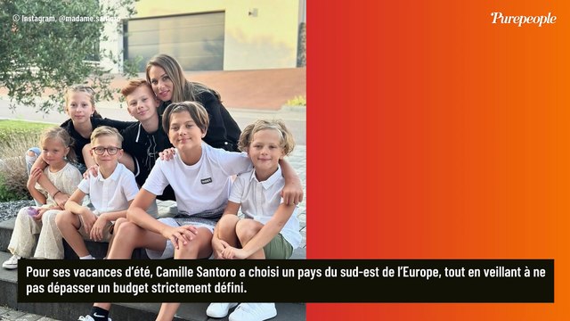Camille Santoro (Familles nombreuses) en vacances dans un pays d'Europe avec ses 6 enfants : Le voyage devait rentrer dans mon budget