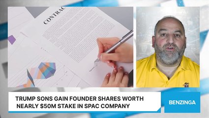Trump Sons Gain Founder Shares Worth Nearly $50M Stake In SPAC Company