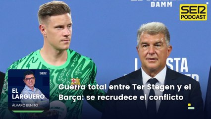 Guerra total entre Ter Stegen y el Barça: se recrudece el conflicto
