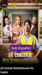 ¡El Conserje Multimillonario Ha Vuelto! - Full Movie [EngSub]