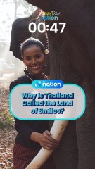 Why Is Thailand Called the Land of Smiles?