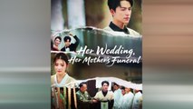 Her Wedding, Her Mother's Funeral