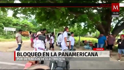 En Oaxaca, continúa bloqueo vial por parte de familiares de un electricista detenido arbitrariamente