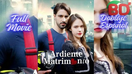 Enciende Mi Fuego - Ardiente Matrimonio - Completo Esp Sub