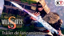 Tráiler de lanzamiento de Wild Hearts S