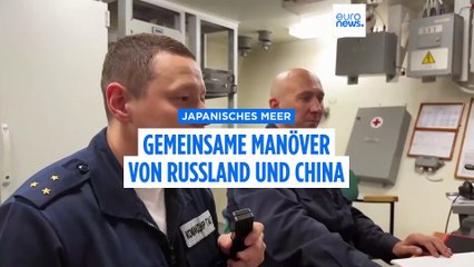 China und Russland führen gemeinsame Marineübungen im Japanischen Meer durch