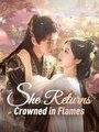 She Returns Crowned in Flames #Dramabox