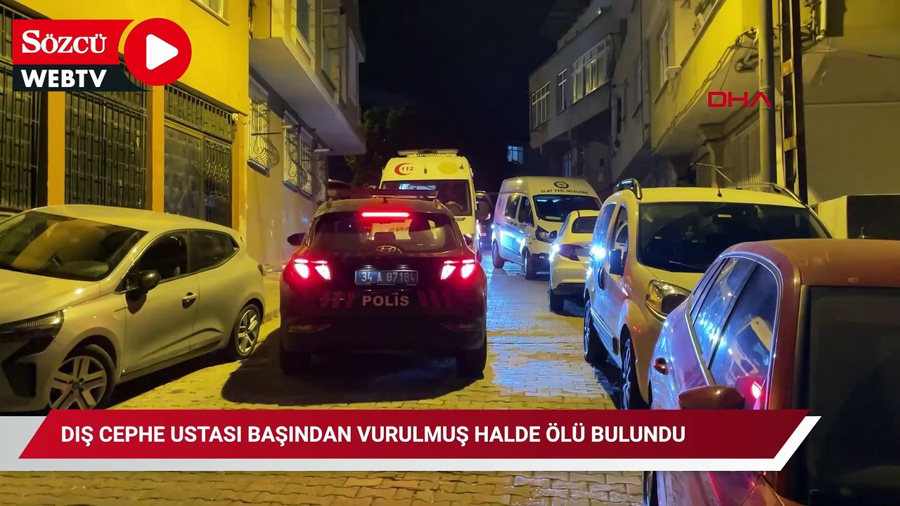 Kağıthane'de dış cephe ustası başından vurulmuş halde ölü bulundu