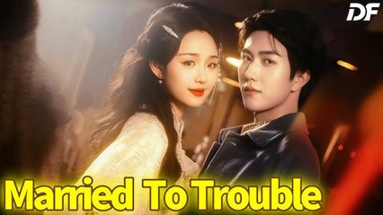Married to Trouble and He Can Hear Me