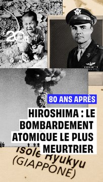 Hiroshima : 80 ans après le bombardement atomique le plus meurtrier de l’histoire