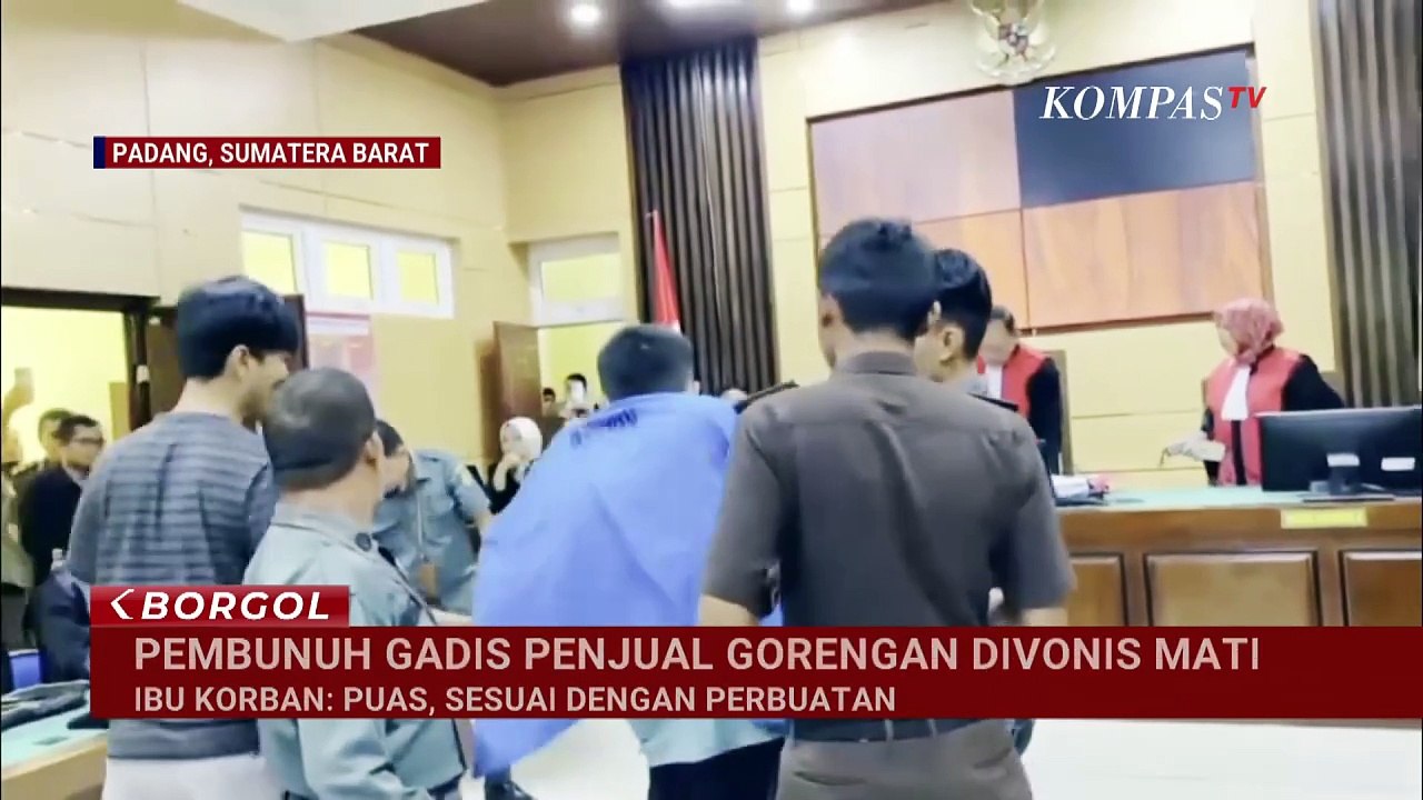 Kasus Pembunuhan Gadis Penjual Gorengan di Pariaman, Pelaku Divonis Mati | BORGOL
