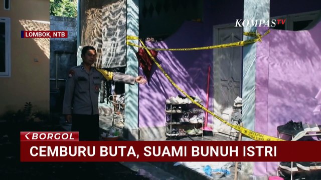 Gara-Gara Pesan WhatsApp, Suami Aniaya Istri hingga Tewas di Lombok Tengah | BORGOL