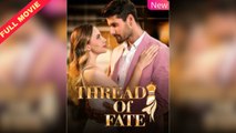 Full - Thread Of Fate