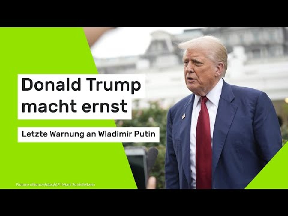 Donald Trump macht ernst - Letzte Warnung an Wladimir Putin