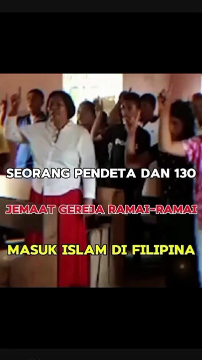 Seorang Pendeta Dan Seluruh Jemaat Gereja Berbondong-bondong Masuk Islam Di Filipina