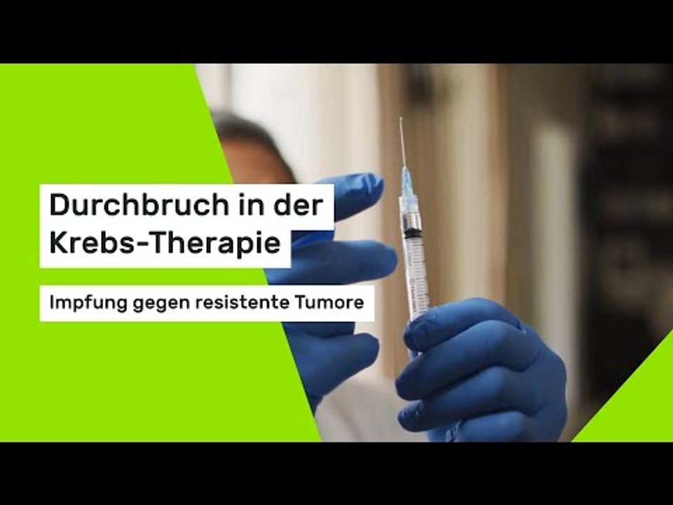 Durchbruch in der Krebs-Therapie: Impfung gegen resistente Tumore