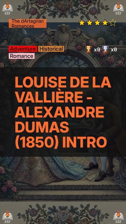 Louise de la Vallière - Alexandre Dumas (1850) Intro (The dArtagnan Romances - 5)