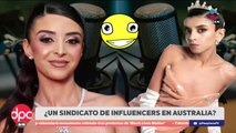 ¡Sindicato de influencers en Australia!