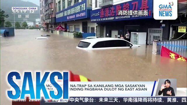 Mga motorista, na-trap sa kanilang mga sasakyan sa gitna ng matinding pagbaha dulot ng East Asian monsoon rains | Saksi