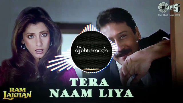 Tera Naam Liya (Remix) - DJ Shivam & DJ BhuvnesH Hunk Ram Lakhan Jackie Shroff, Dimple Kapadia 80’s romantic vibes