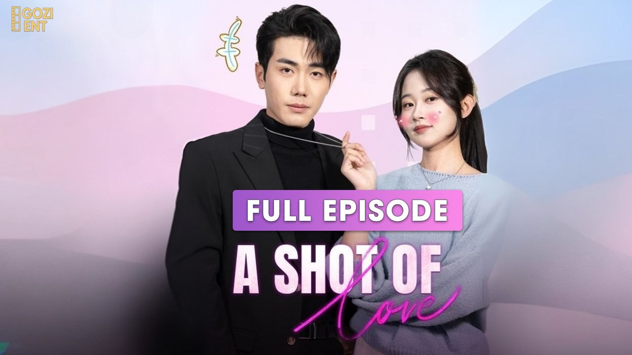 A Shot of Love [ FULL & DETAILED VERSION ]