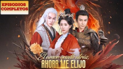 El amor quedó atrás, ahora me elijo Completa en Español