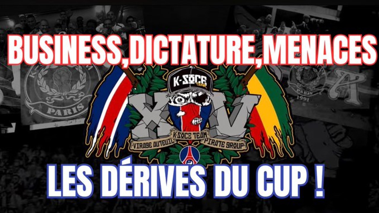 PSG : les dérives du CUP (business, "dictature", menaces...)