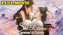 She Returns Crowned in Flames Full Episode