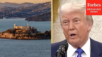 Dem Lawmaker Introduces Amendment To Block Trump From Using Alcatraz As An ICE Detention Center