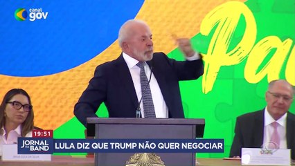 Lula diz que Trump não quer falar e descarta ligação