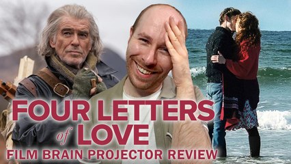 Four Letters of Love (REVIEW) | Projector | God told Pierce Brosnan to paint (and other codswallop)