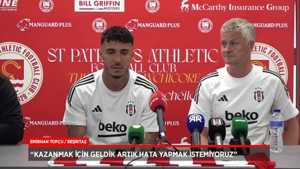 Beşiktaş'ta Emirhan Topçu: Artık hata yapmak istemiyoruz