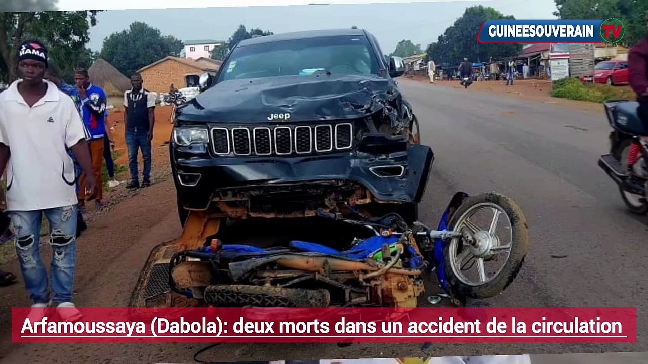 Urgent/ Dabola : un père de famille et un de ses enfants meurent dans un accident de la circulation à Arfamoussaya