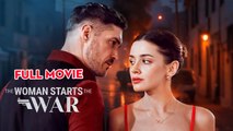 The Woman Starts The War - Full Episodes