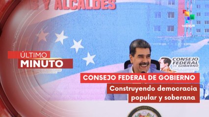 Pdte. Maduro destaca la comunicación humana en el Consejo Federal de Gobierno
