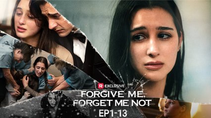 Forgive Me, Forget Me Not Full Movie | ReelShort