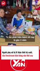 NGƯỜI PHỤ NỮ BỊ K THẬN VỪA LIVESTREAM VỪA THỞ OXY