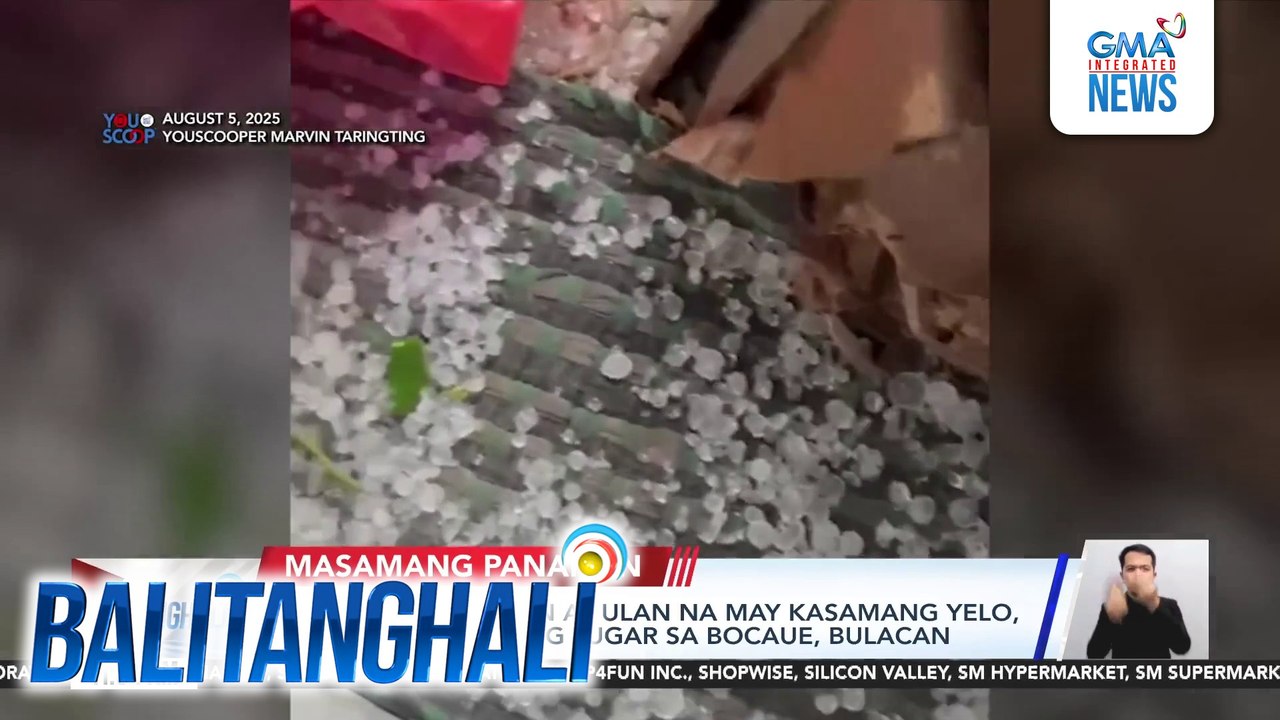 Malakas na hangin at ulan na may kasamang yelo, naranasan sa ilang lugar sa Bocaue, Bulacan | Balitanghali
