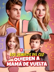 Los Gemelos del CEO Quieren a Mamá de Vuelta