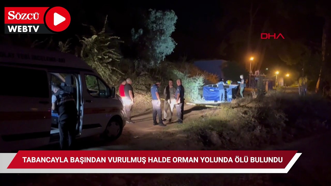 Üniversiteli Teslime orman yolunda başından vurulmuş halde ölü bulundu