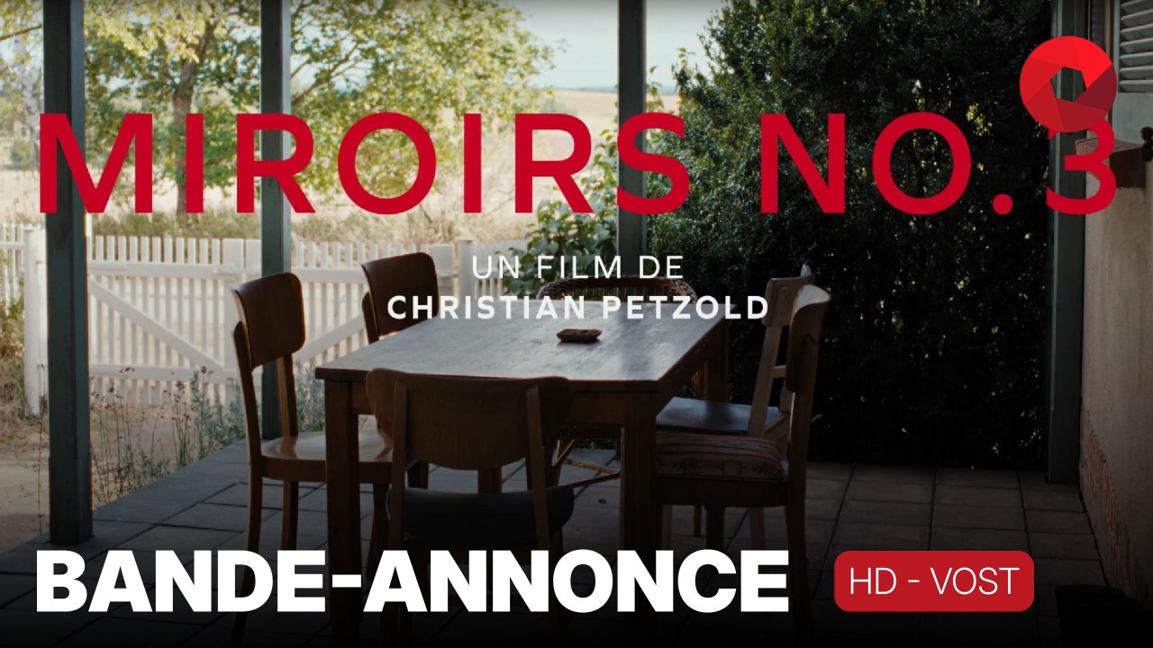 MIROIRS NO. 3 de Christian Petzold avec Paula Beer, Barbara Auer, Matthias Brandt : bande-annonce [HD-VOST] | 27 août 2025 en salle