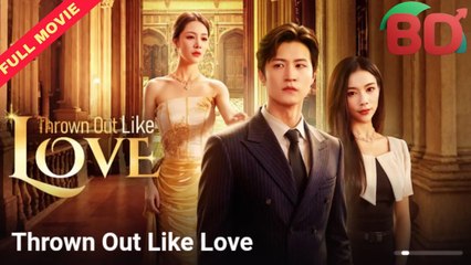 Thrown Out Like Love